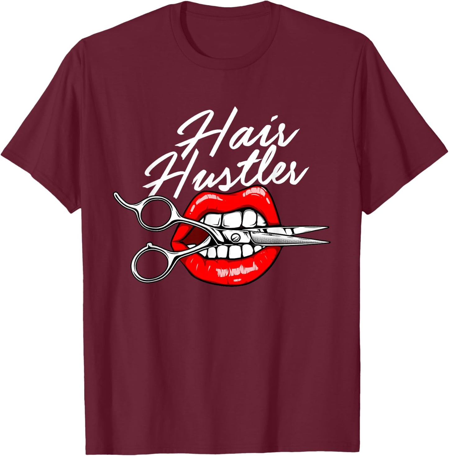 Hair Hustler - Red Lips Hairdresser Scissors Hair Salon T-Shirt - T-Shirt | Maroon