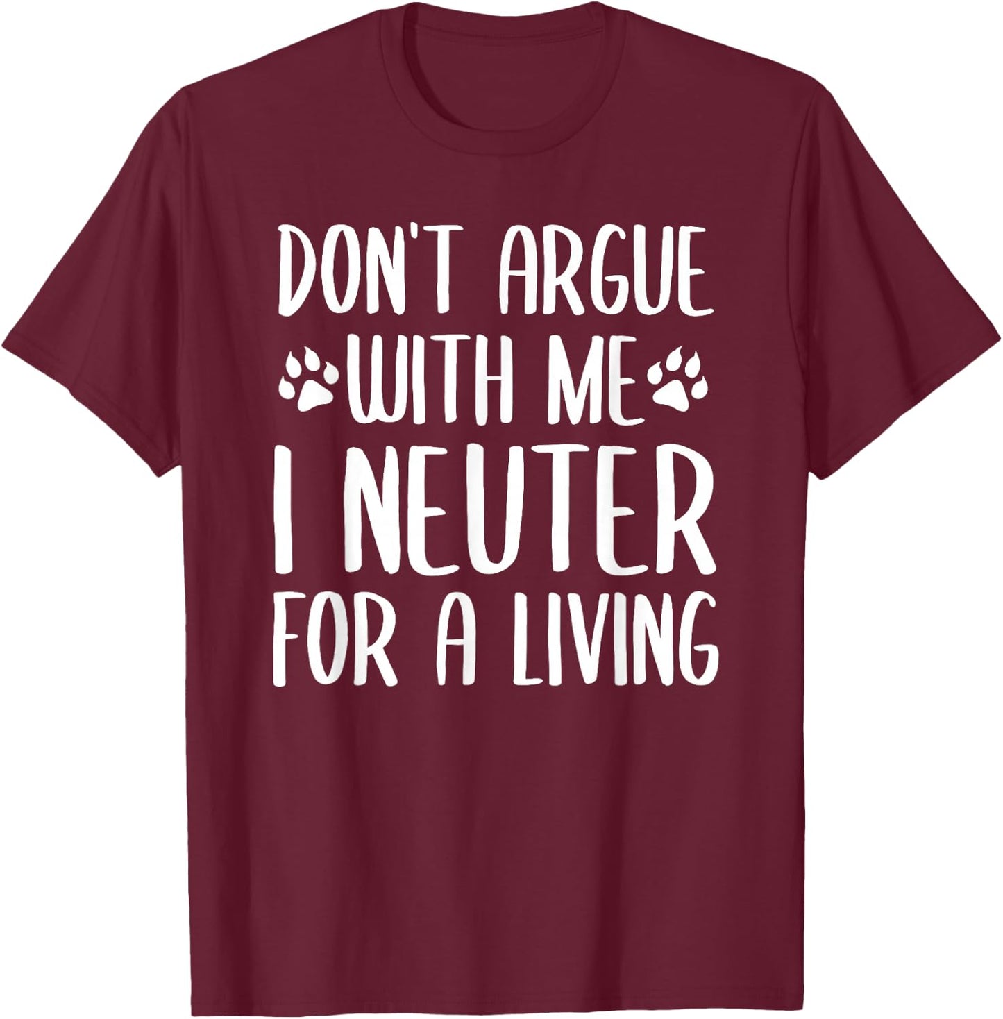 Funny Veterinarian Art Men Women Vet Tech Assistant Doctors T-Shirt - T-Shirt | Maroon