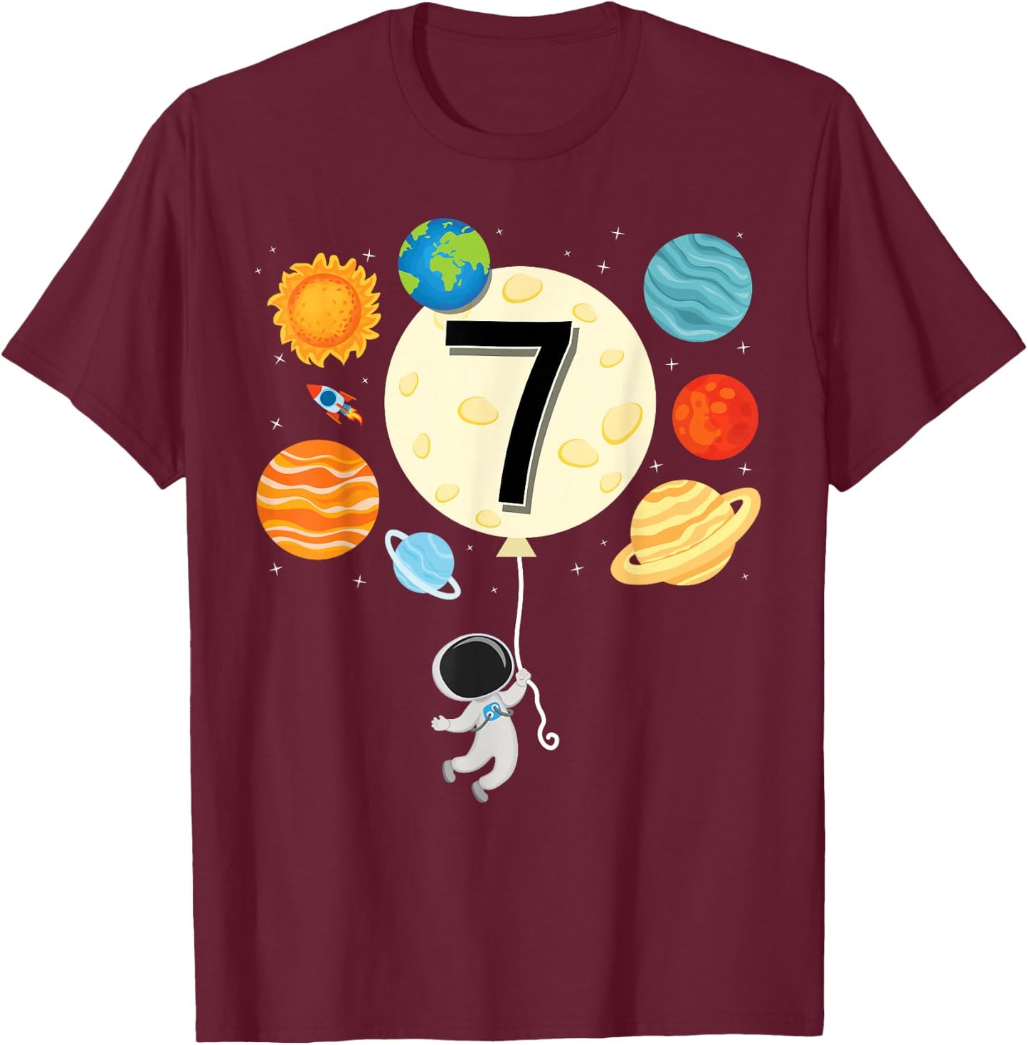 Astronaut Balloon Planets 7th Birthday Space 7 Year Old Kids T-Shirt - T-Shirt | Maroon