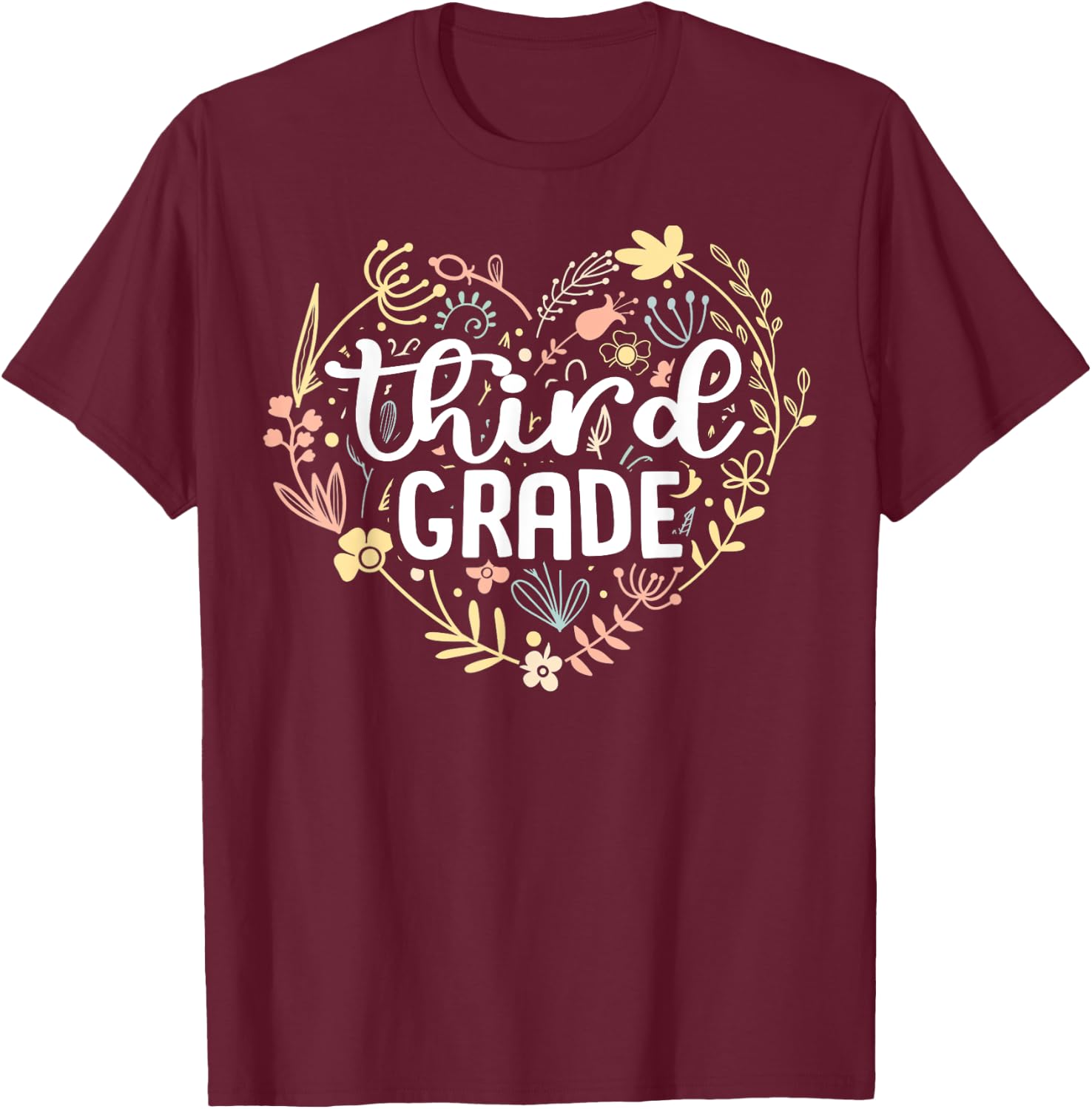 3rd Third Grade Floral Heart Back To School Teacher Girls T-Shirt - T-Shirt | Maroon