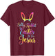 Christian Easter Silly Rabbit Easter is for Jesus T-Shirt - T-Shirt | Maroon