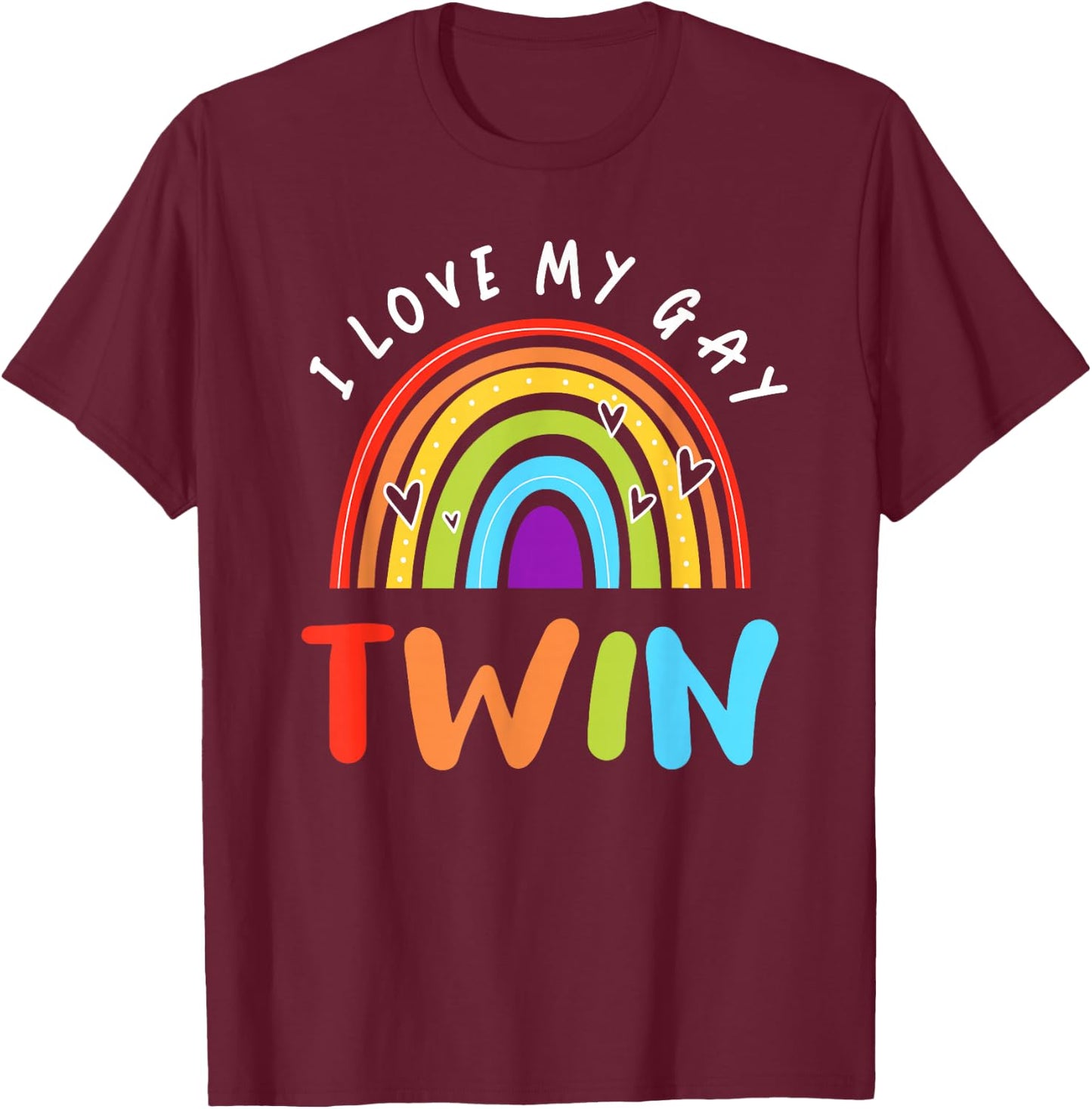 LGBT Gay Men Pride Flag Rainbow Flag I Love My Gay Twin T-Shirt - T-Shirt | Maroon