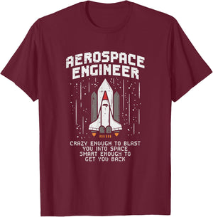Funny Astronaut Engineer Space Flight Gifts T-Shirt - T-Shirt | Maroon