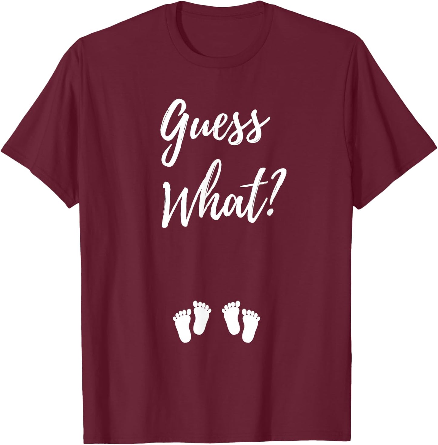 Guess What? Pregnancy Announcement Expecting Mom Twins Baby T-Shirt - T-Shirt | Maroon