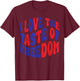 I Love The Taste of Freedom Fun Couples Matching 4th of July T-Shirt - T-Shirt | Maroon