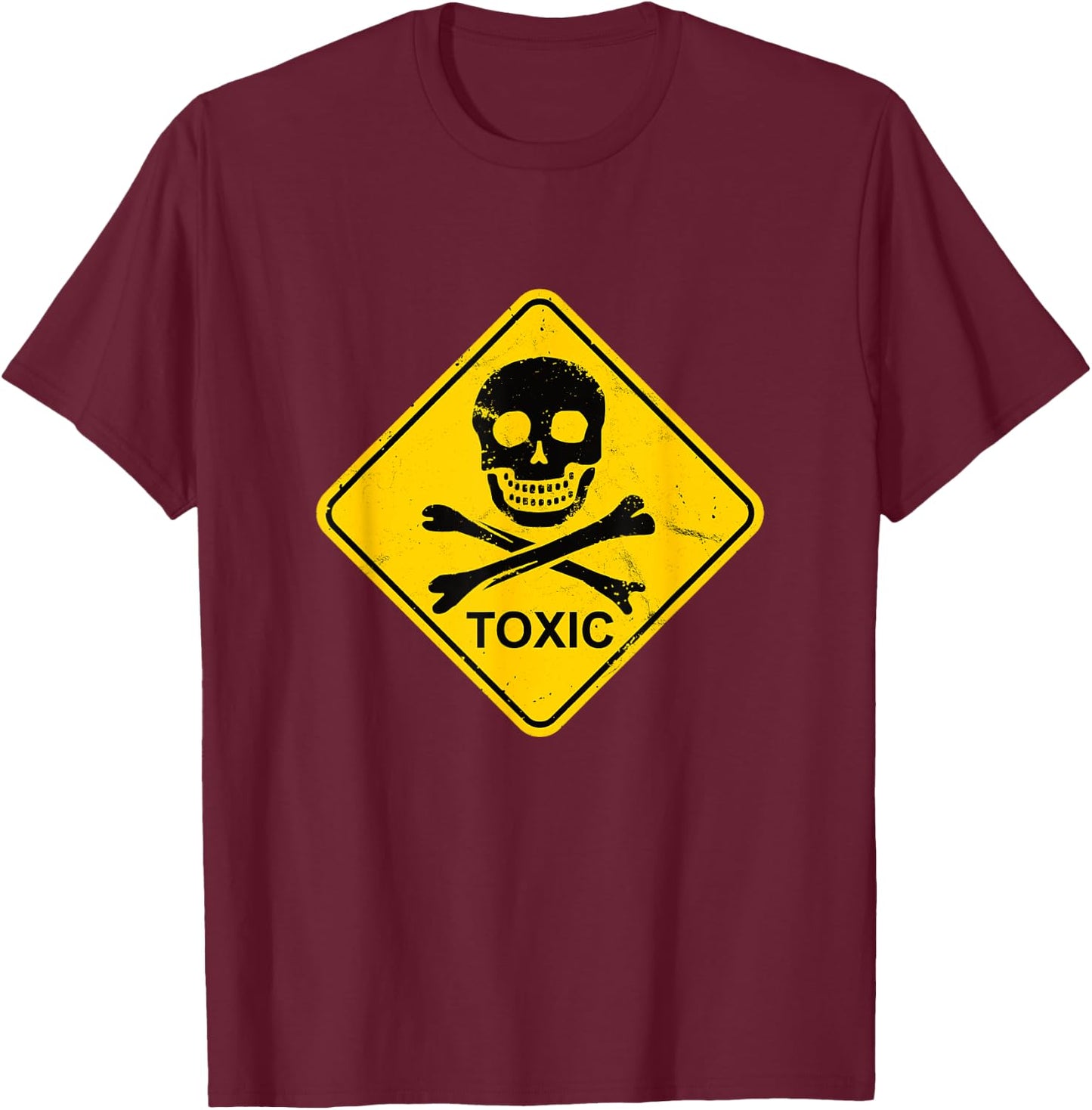 Toxic Symbol Warning Sign - Yellow Danger Symbol Funny Gift T-Shirt - T-Shirt | Maroon