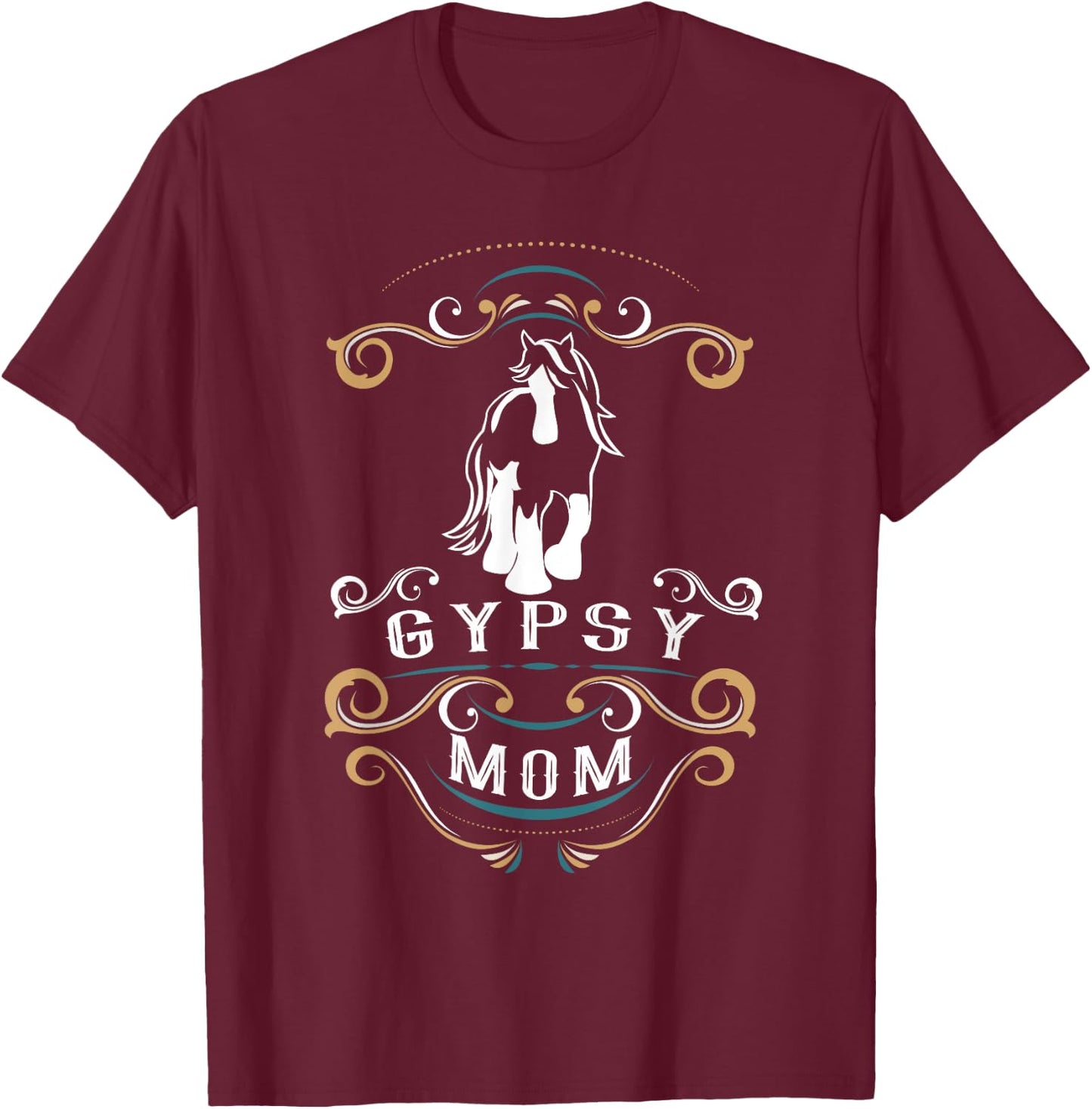 Gypsy Mom | Gypsy Vanner Cob Horse Trending Horses T-Shirt - T-Shirt | Maroon