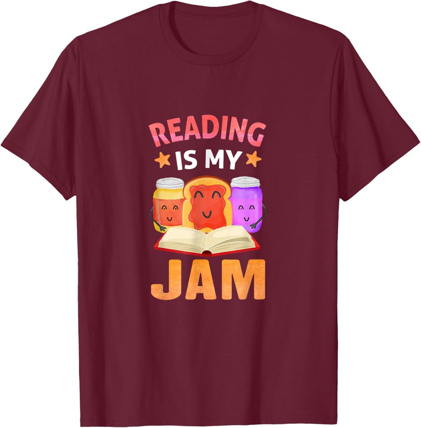 Reading is My Jam Funny I Love to Read Books T-Shirt - T-Shirt | Maroon