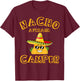 Nacho Average Camper Meme Saying Mexican Fiesta Cactus T-Shirt - T-Shirt | Maroon