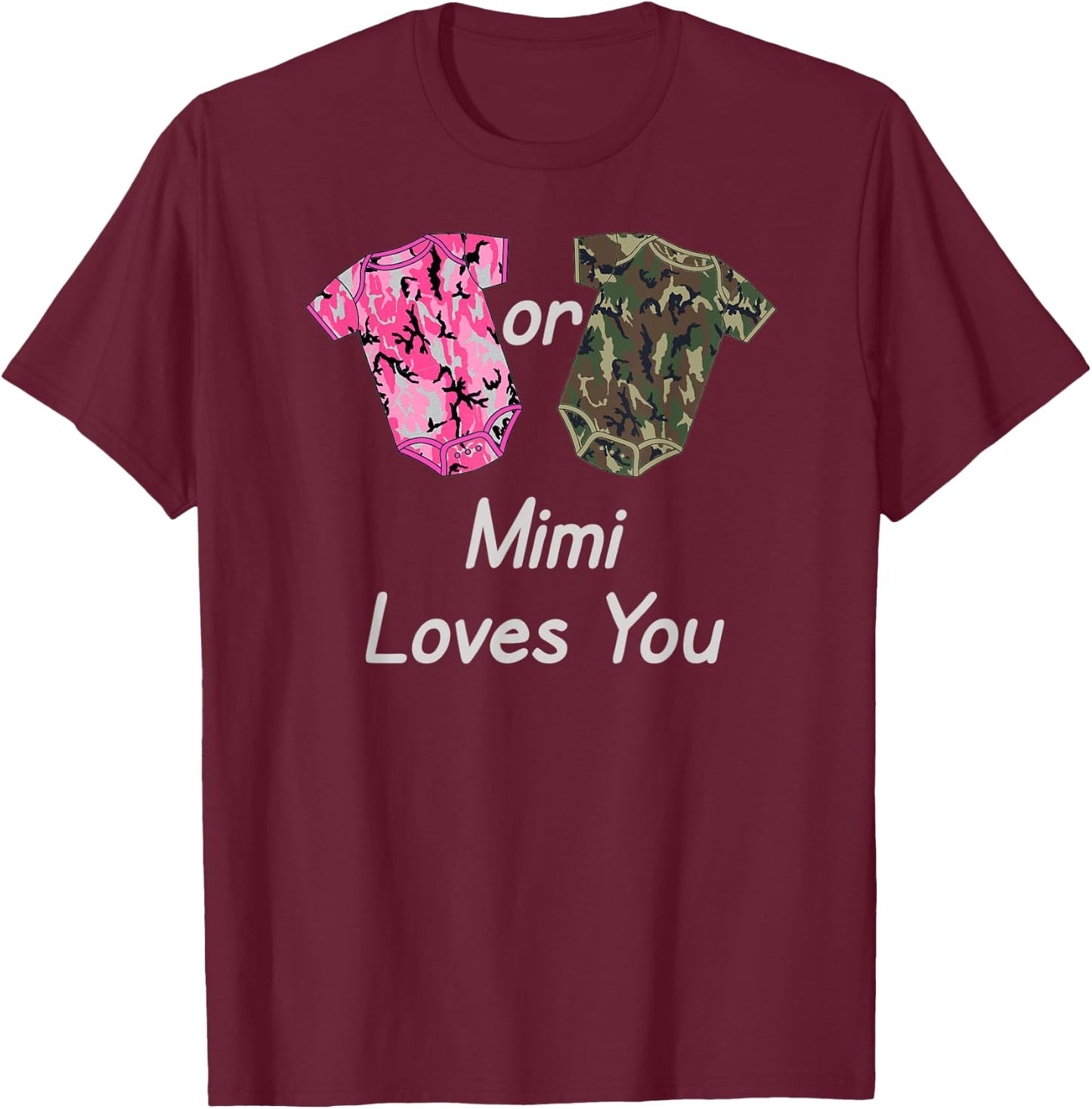 Gender Reveal Mimi Pink or Green Camoflage T-Shirt - T-Shirt | Maroon