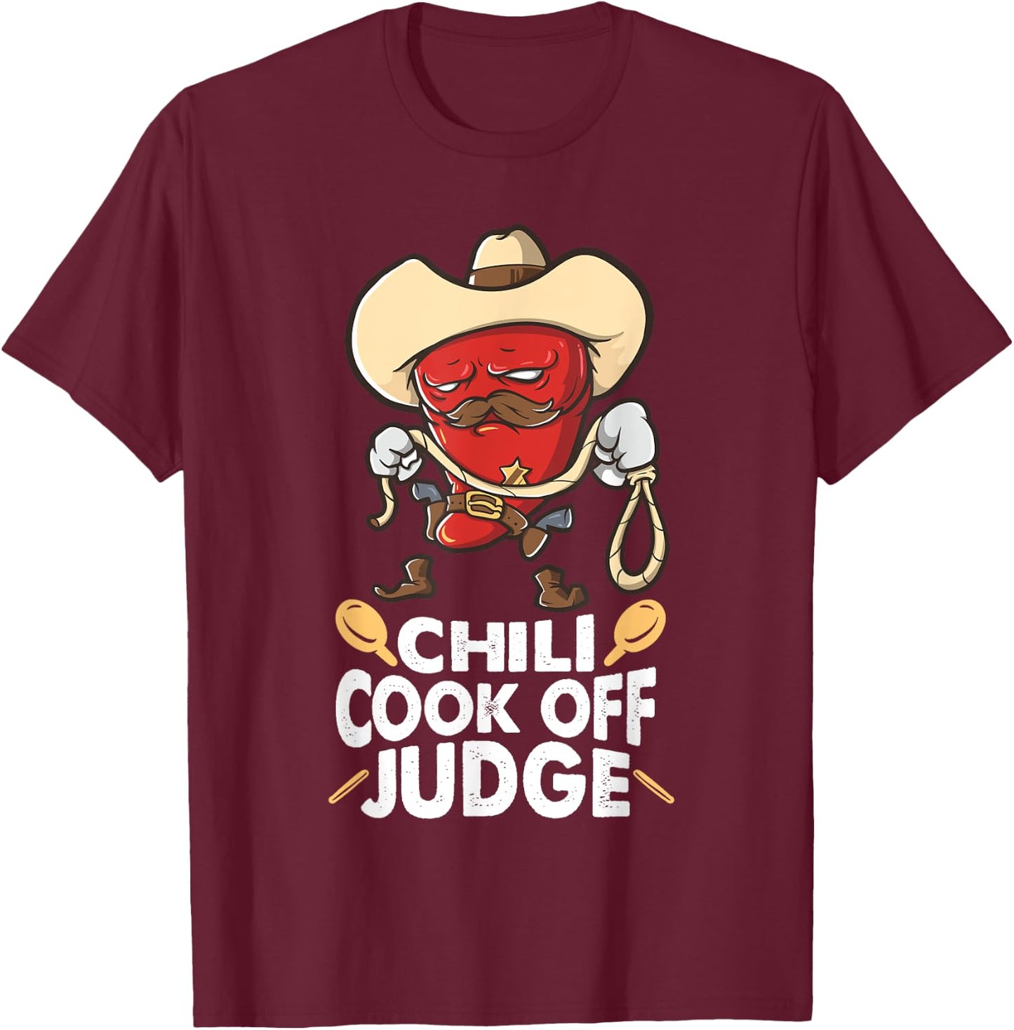 Chili Cook Off Judge Cooking Competition Team Award Chef T-Shirt - T-Shirt | Maroon