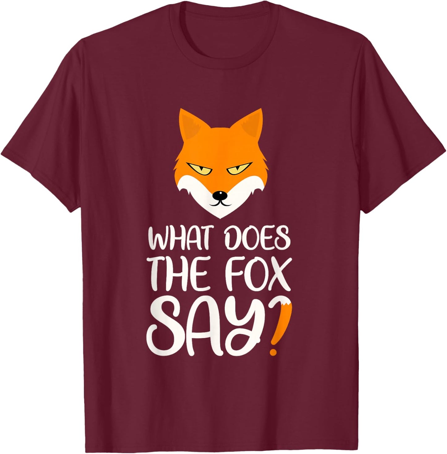 What does the fox say about design? T-Shirt - T-Shirt | Maroon
