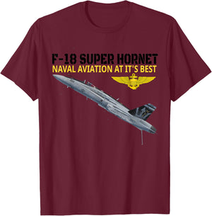 The F-18 Super Hornet in action.Naval aviation at its best. T-Shirt - T-Shirt | Maroon