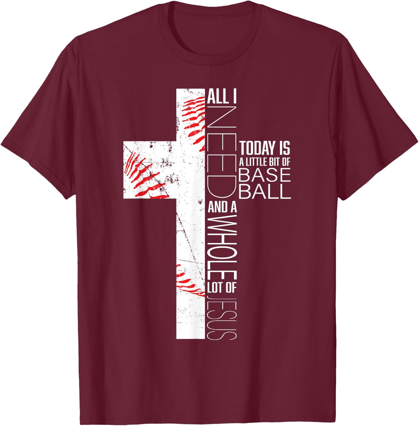 Funny Baseball Jesus Sayings Christian Cross Graphic Print T-Shirt - T-Shirt | Maroon