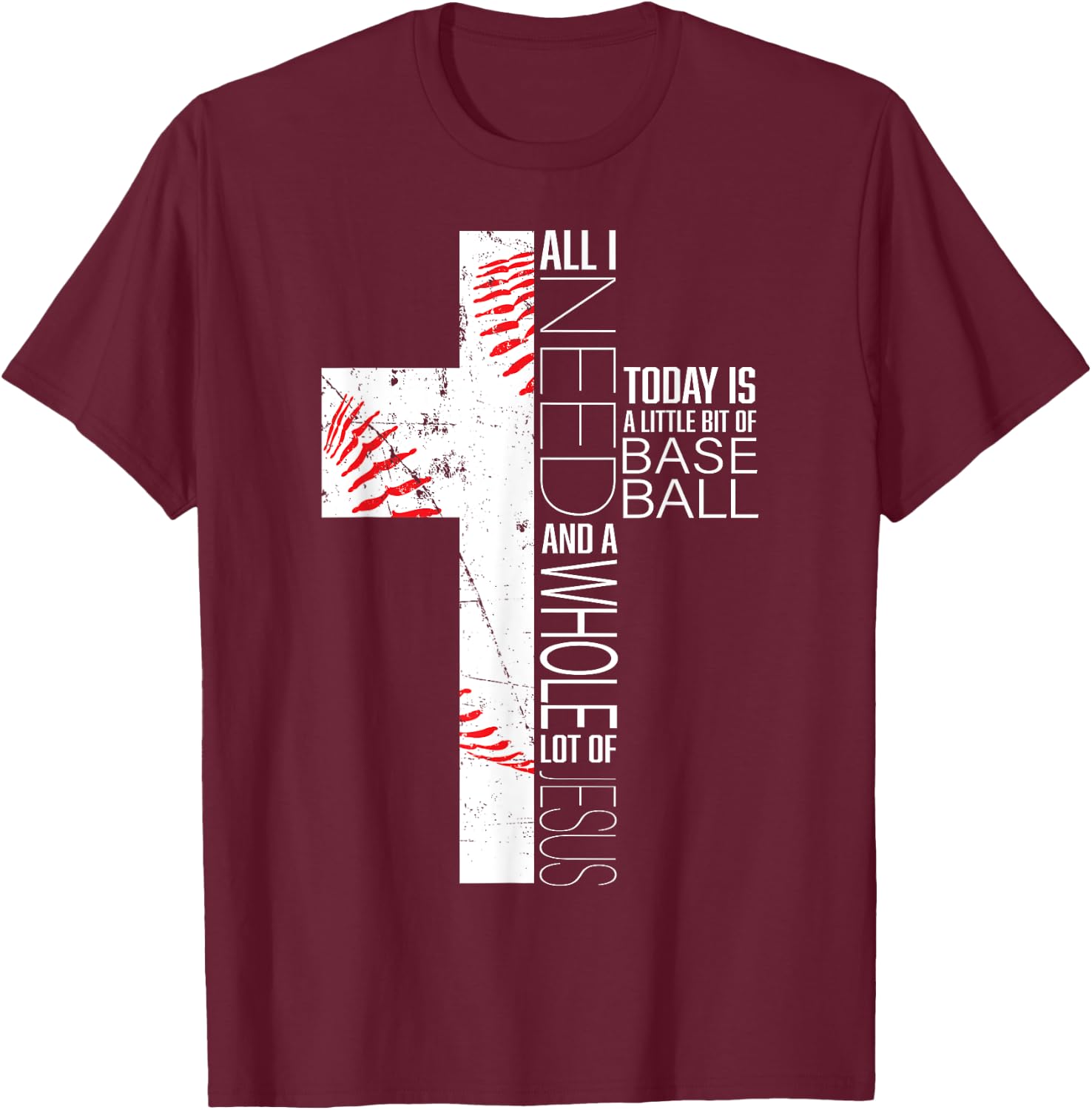 Funny Baseball Jesus Sayings Christian Cross Graphic Print T-Shirt - T-Shirt | Maroon