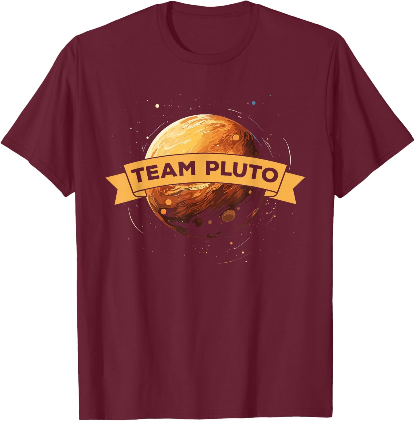 Pluto Astrology Space Science Planet Astronomer Astronomy T-Shirt - T-Shirt | Maroon
