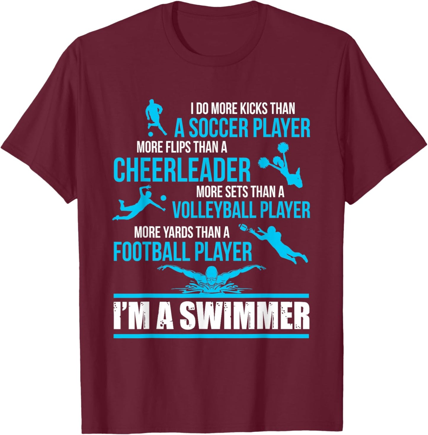 I'm A Swimmer Funny Swim Shirts T-Shirt - T-Shirt | Maroon