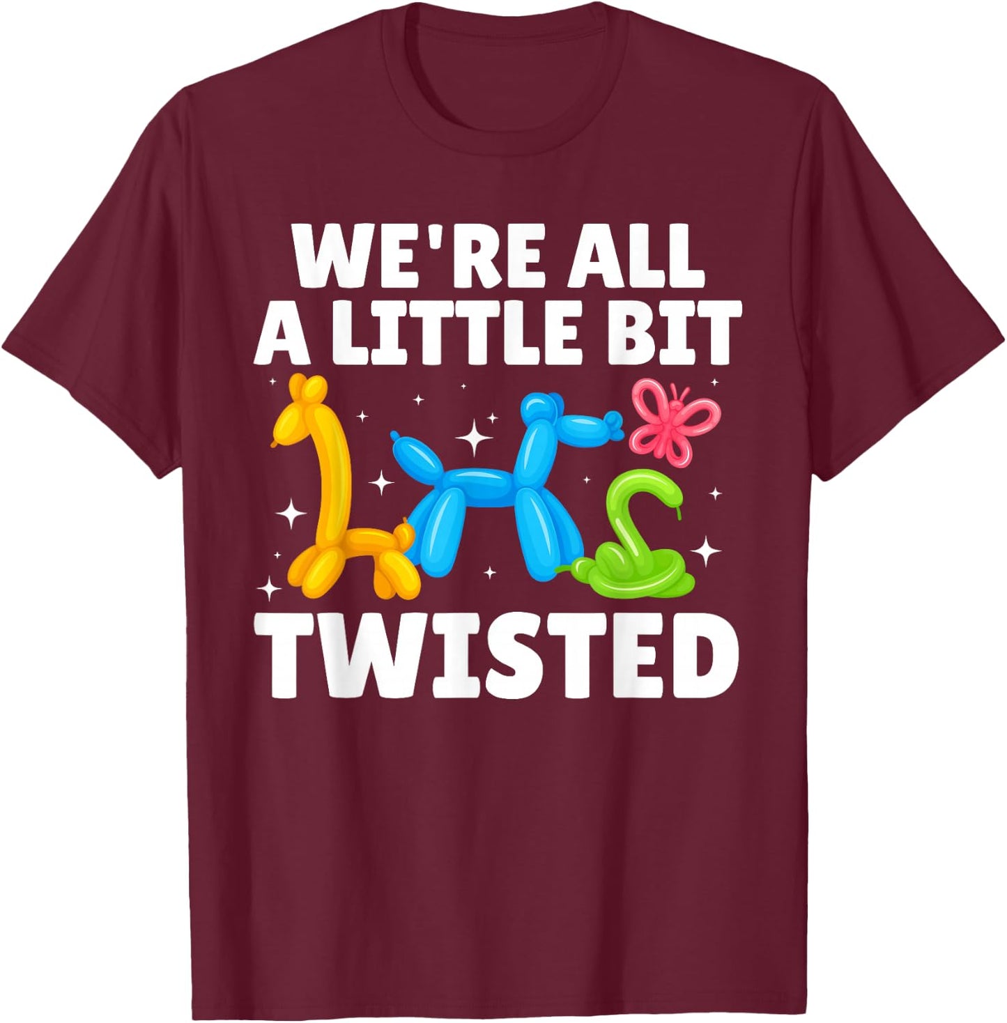 Cool Balloon Artist Art Women Kids Balloon Twisting T-Shirt - T-Shirt | Maroon