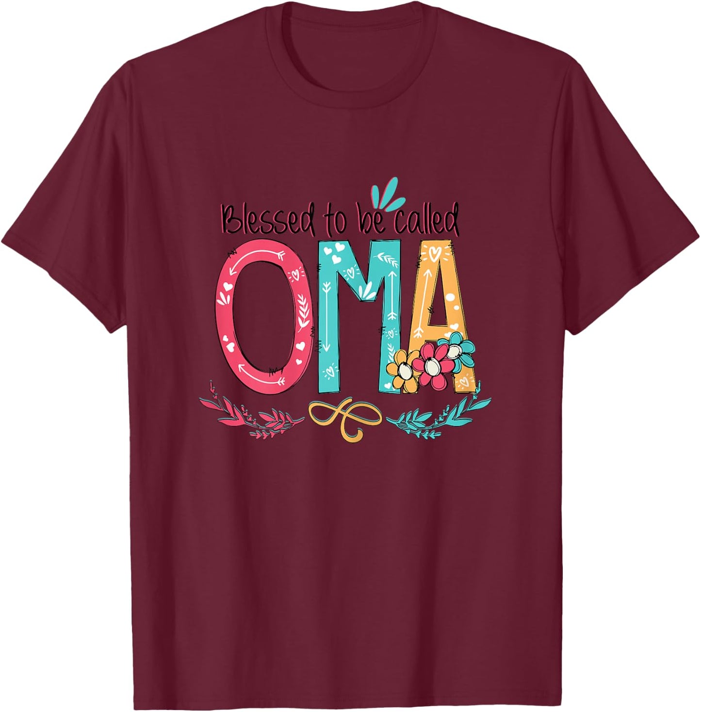 Blessed to be called Oma Colorful gifts-Grandma T-Shirt - T-Shirt | Maroon