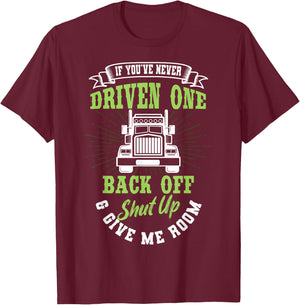 Truck Driver Trucker Truckie Vehicle LGV Driving Teamster T-Shirt - T-Shirt | Maroon