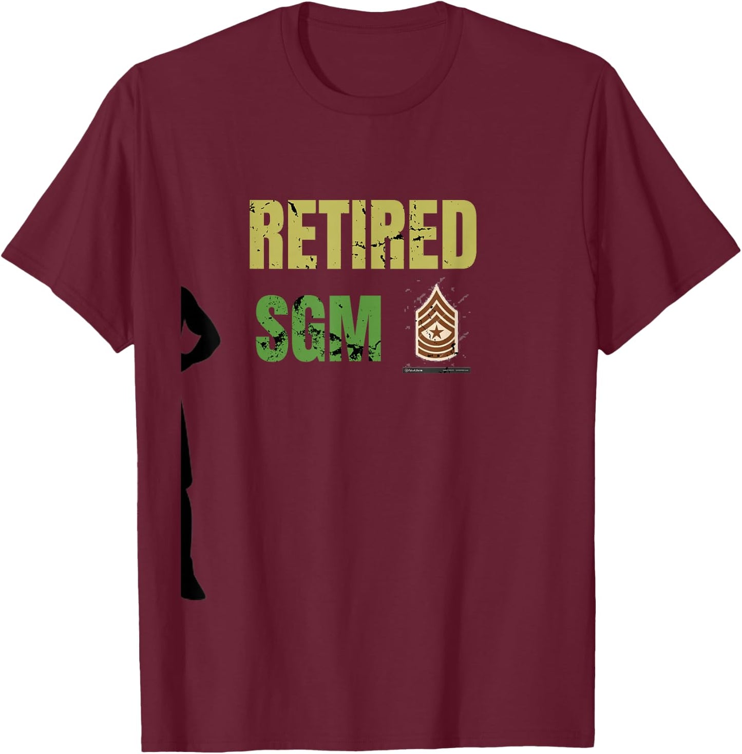 Retired SGM sergeant Major army T-Shirt - T-Shirt | Maroon