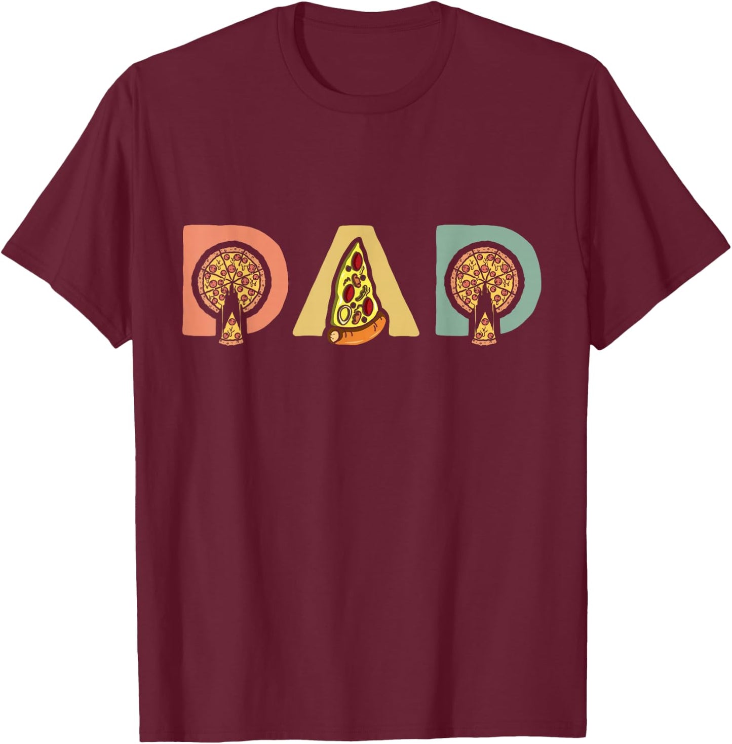 Pizza Eater Fatherhood Parenting Daddy Fathers Day T-Shirt - T-Shirt | Maroon
