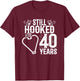 Married 40 Years - Fishing Couple - 40th Wedding Anniversary T-Shirt - T-Shirt | Maroon