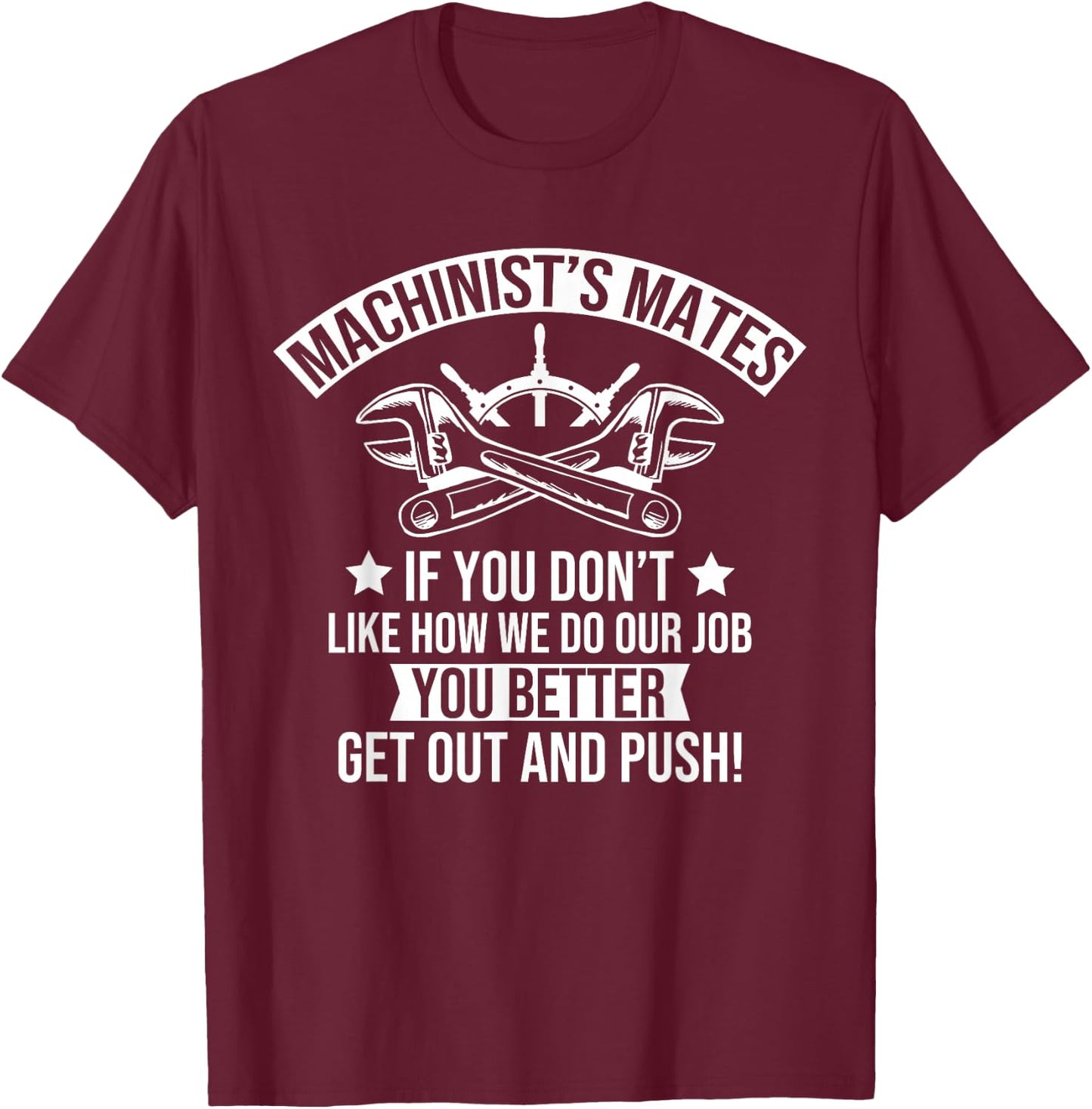 Machine Boat Mechanic Captain Machinist Mate Ship Repairman T-Shirt - T-Shirt | Maroon