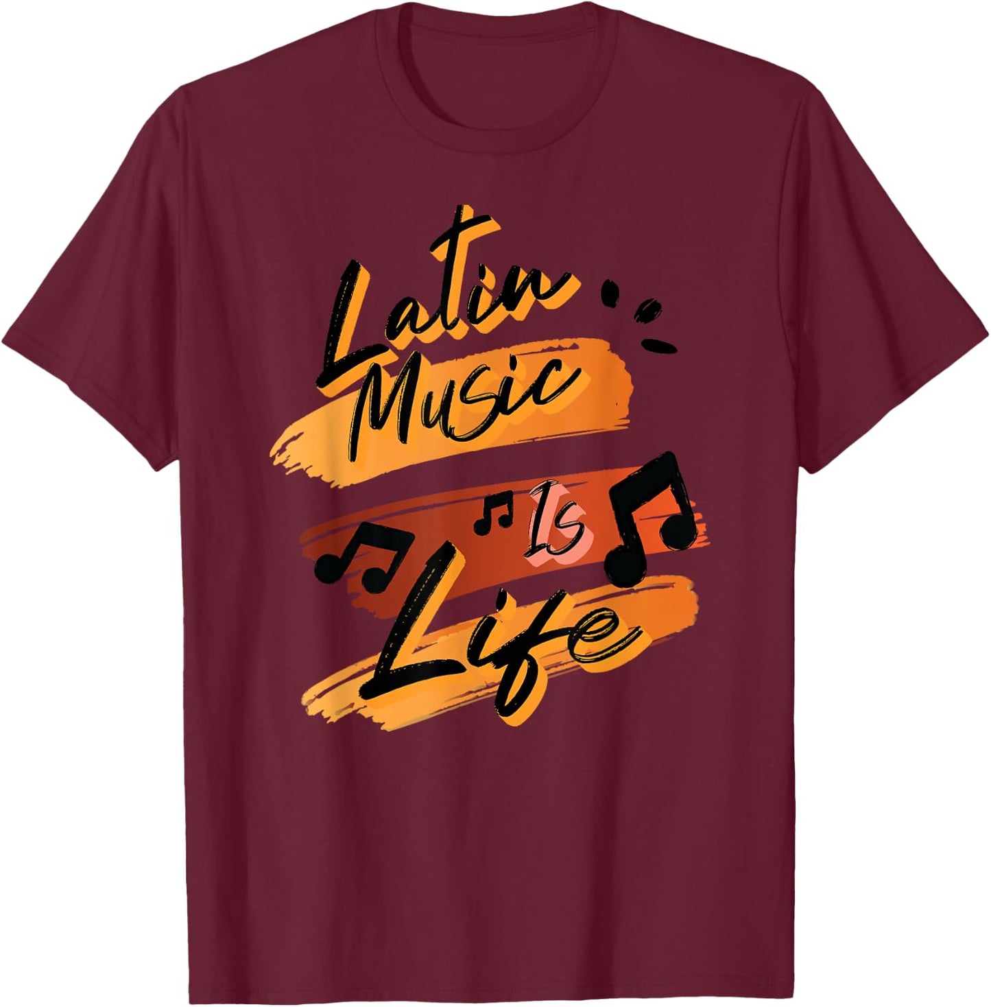 Cool Music Is Life Love Latin Music T-Shirt - T-Shirt | Maroon