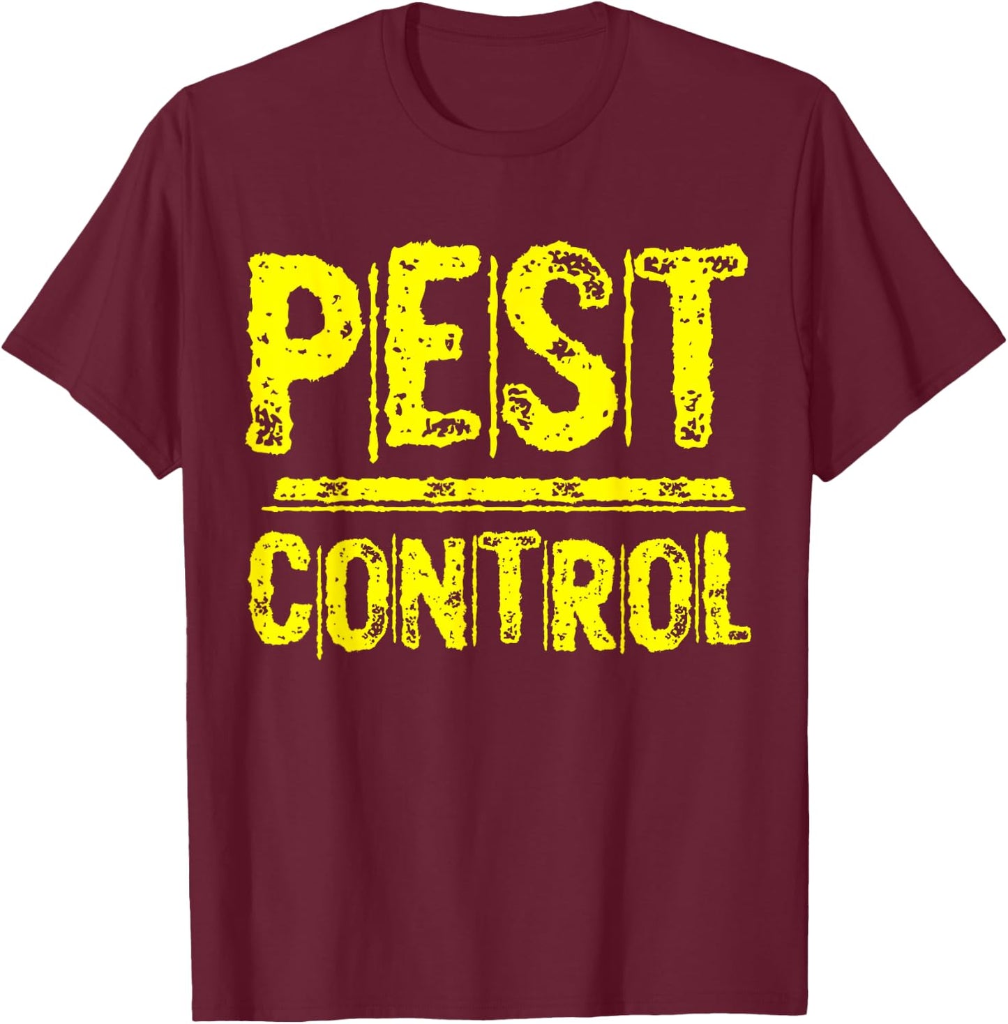 Pest Control Exterminator T-Shirt - T-Shirt | Maroon