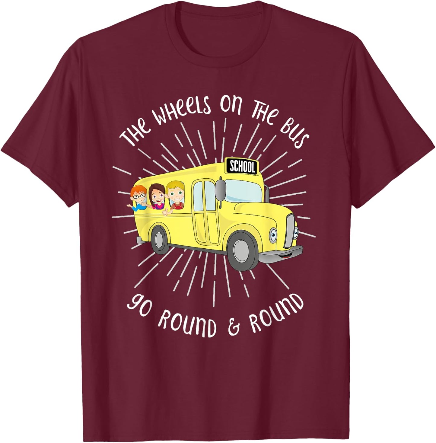 The Wheels on the Bus Graphic musical Nursery Rhyme T-Shirt - T-Shirt | Maroon