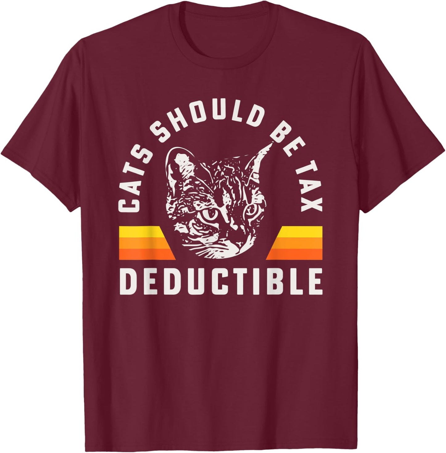 Cats Should Be Tax Deductible Tabby Cat Maine Coon Mom Men Women Kids T-Shirt - T-Shirt | Maroon