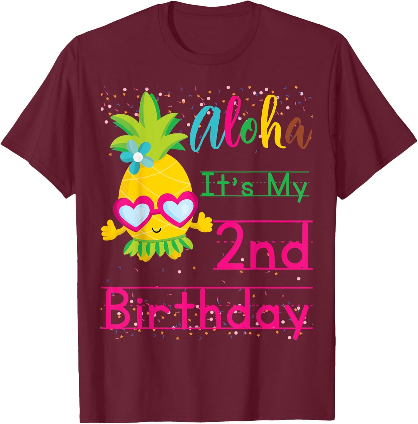 Aloha It's My 2nd Birthday Hawaii Baby Girl Sunglasses Fruit T-Shirt - T-Shirt | Maroon