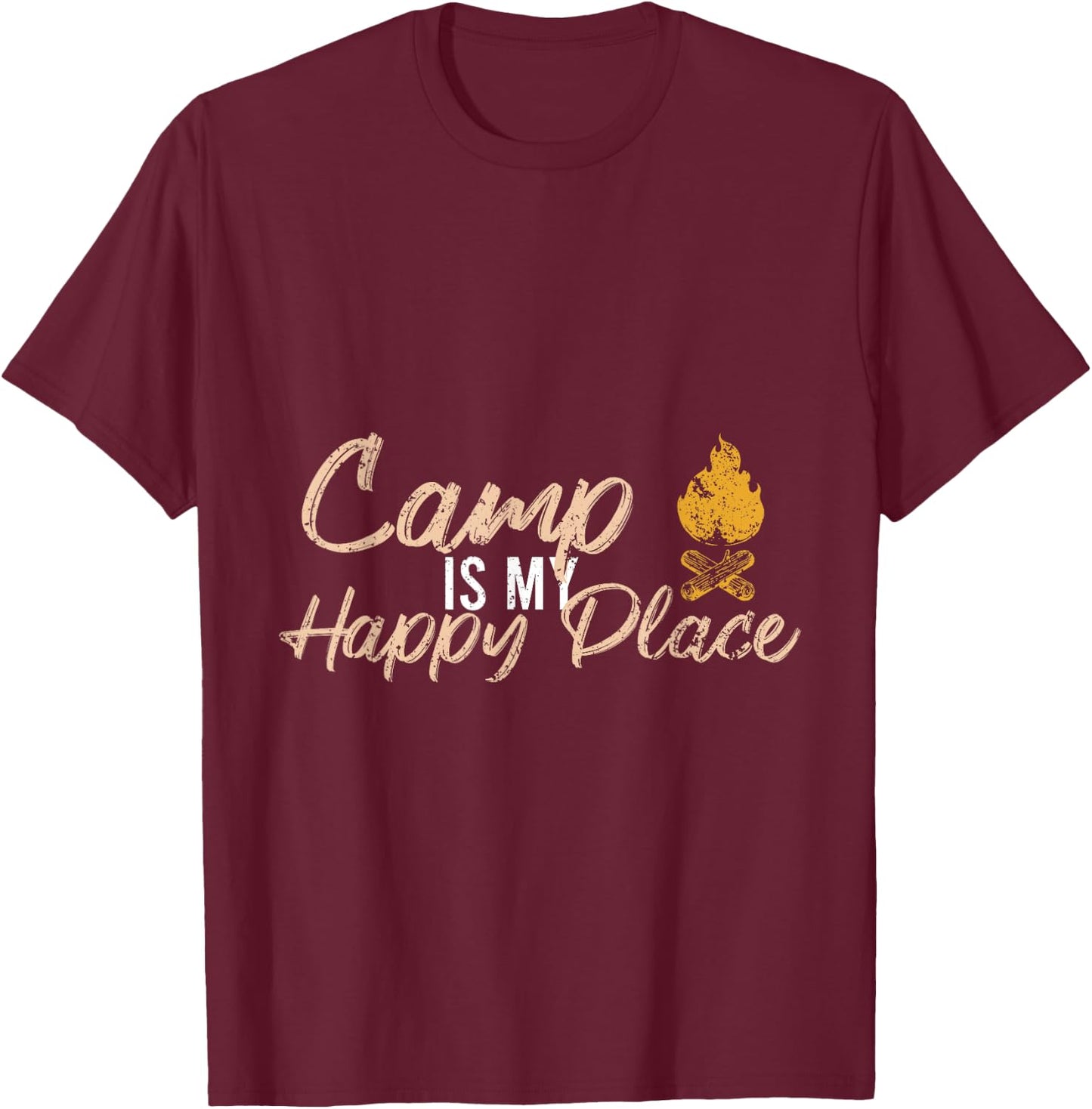 Camp Is My Happy Place Camping T-Shirt - T-Shirt | Maroon