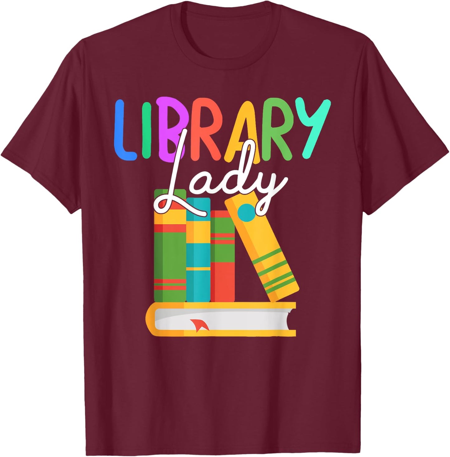 Librarian Library Lady Reading Bookworm Books Lover T-Shirt - T-Shirt | Maroon