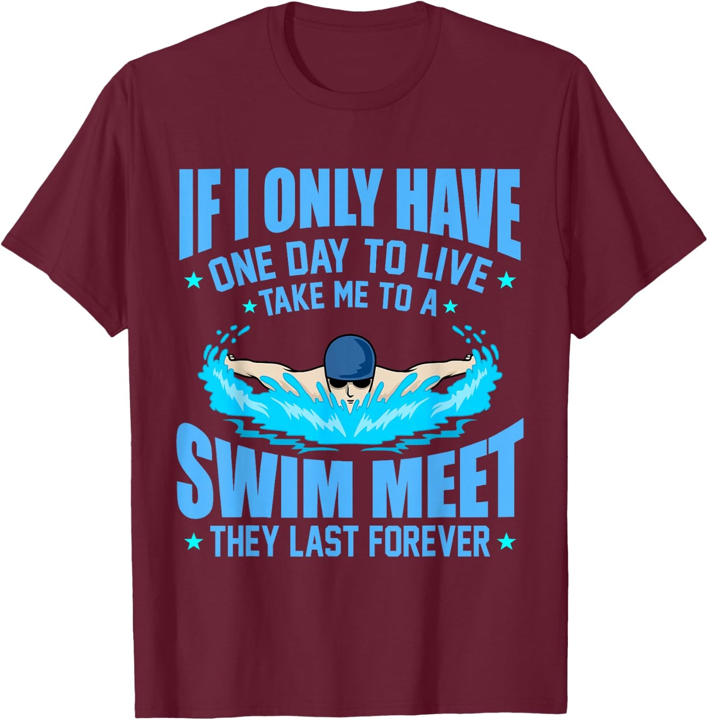 Take Me To Swim Meet Fun Swimmer Swimming Men Women Graphic T-Shirt - T-Shirt | Maroon