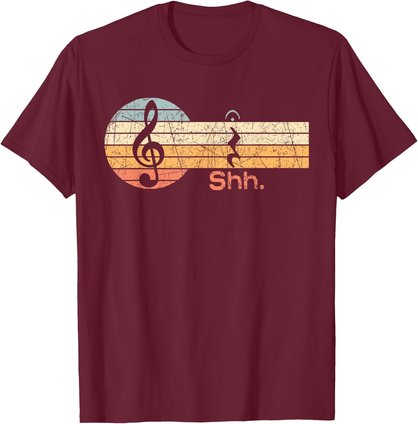 Funny Music Shh Quarter Rest and Fermata Notation Musician T-Shirt - T-Shirt | Maroon