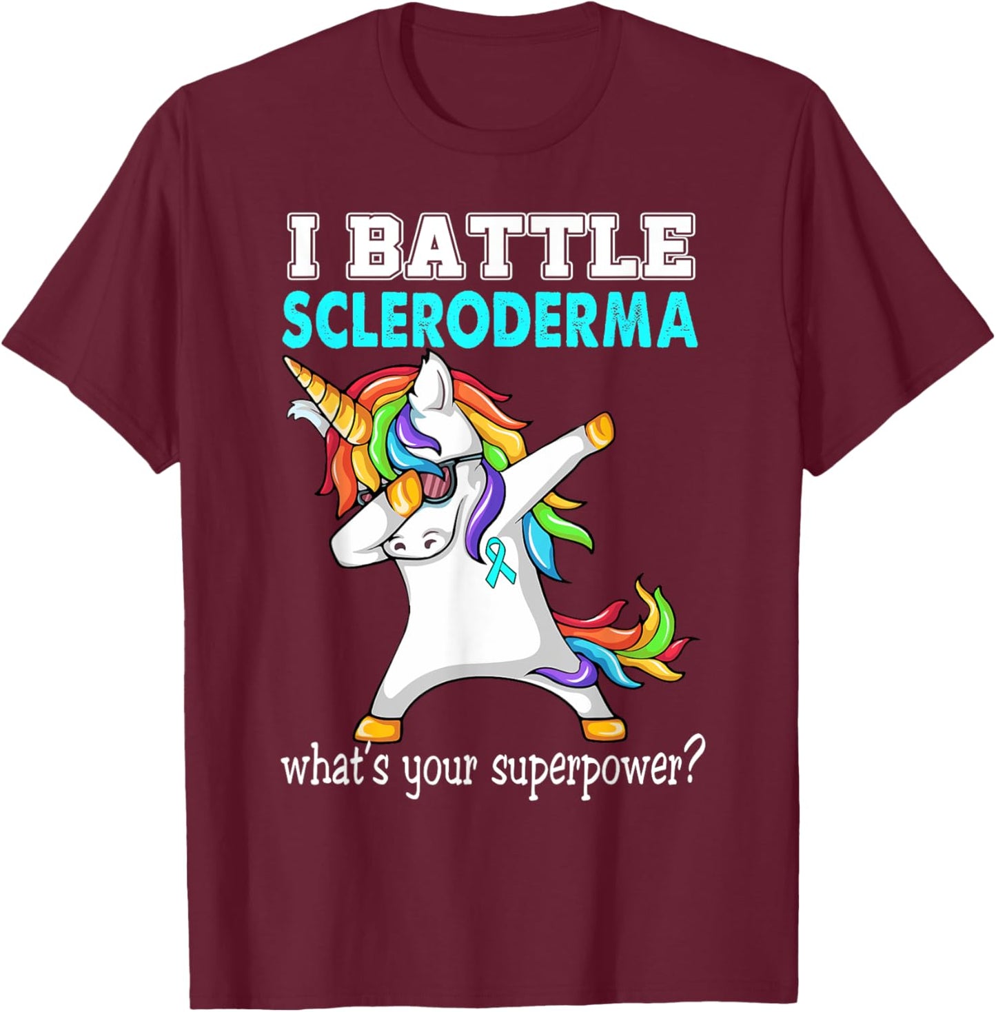 Unicorn I Battle Scleroderma Awareness T-Shirt - T-Shirt | Maroon