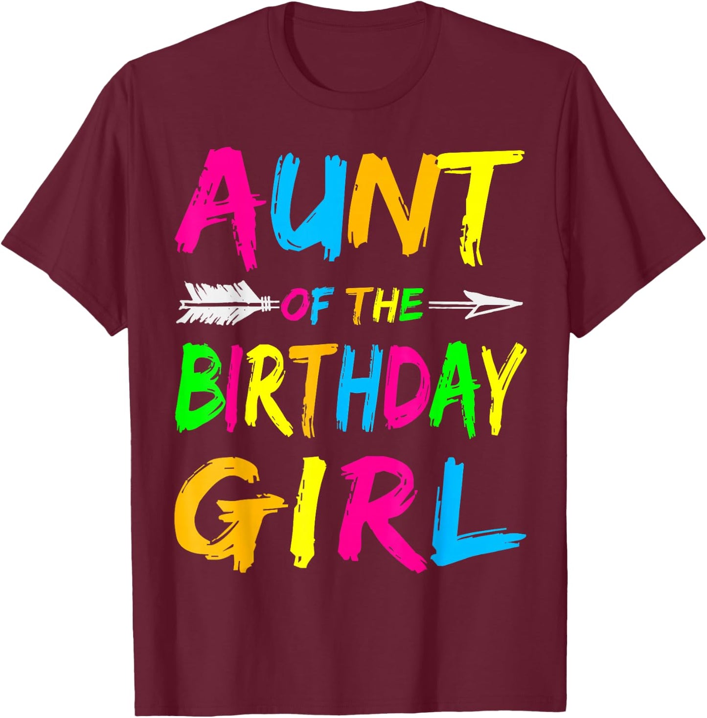 Aunt of the Birthday Girl Retro 80's Party Shirt T-Shirt - T-Shirt | Maroon