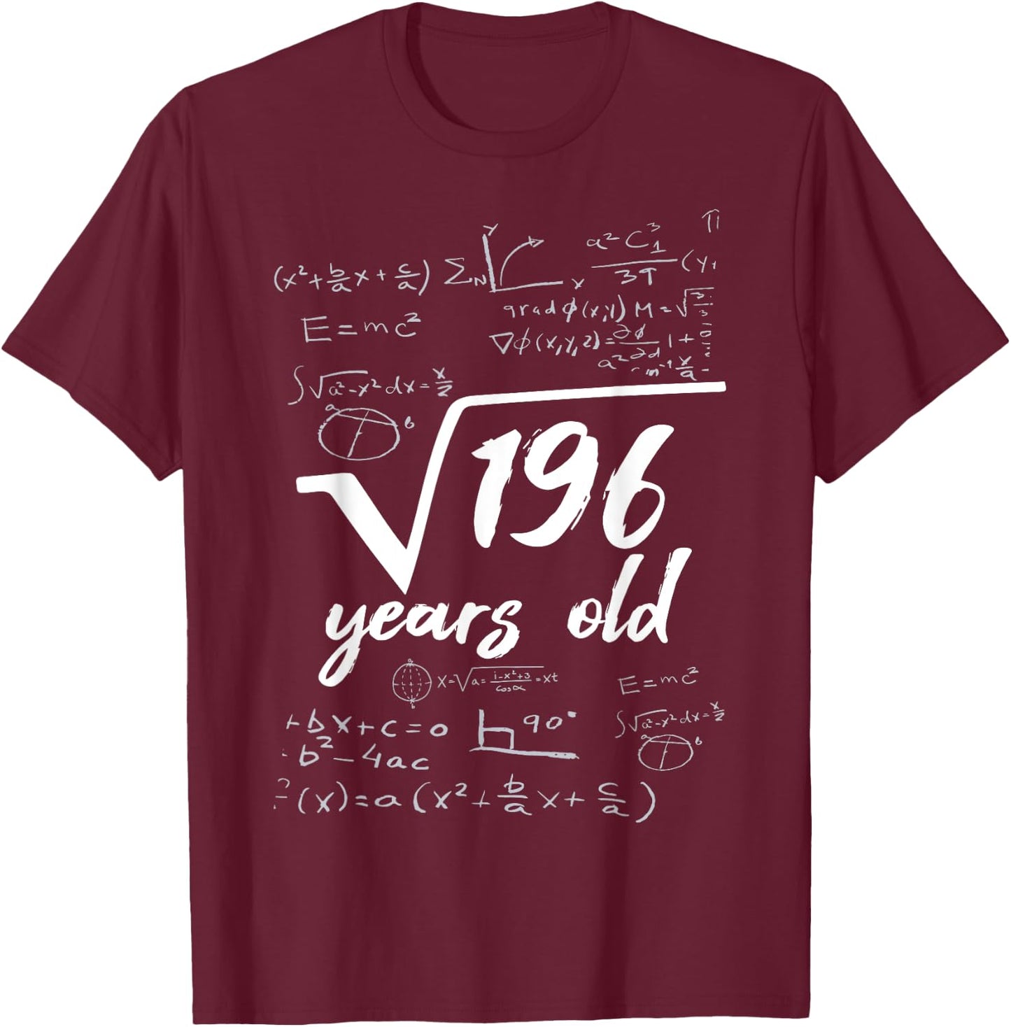 Square Root 196 = 14 Years Old - Birthday Gift T-Shirt - T-Shirt | Maroon