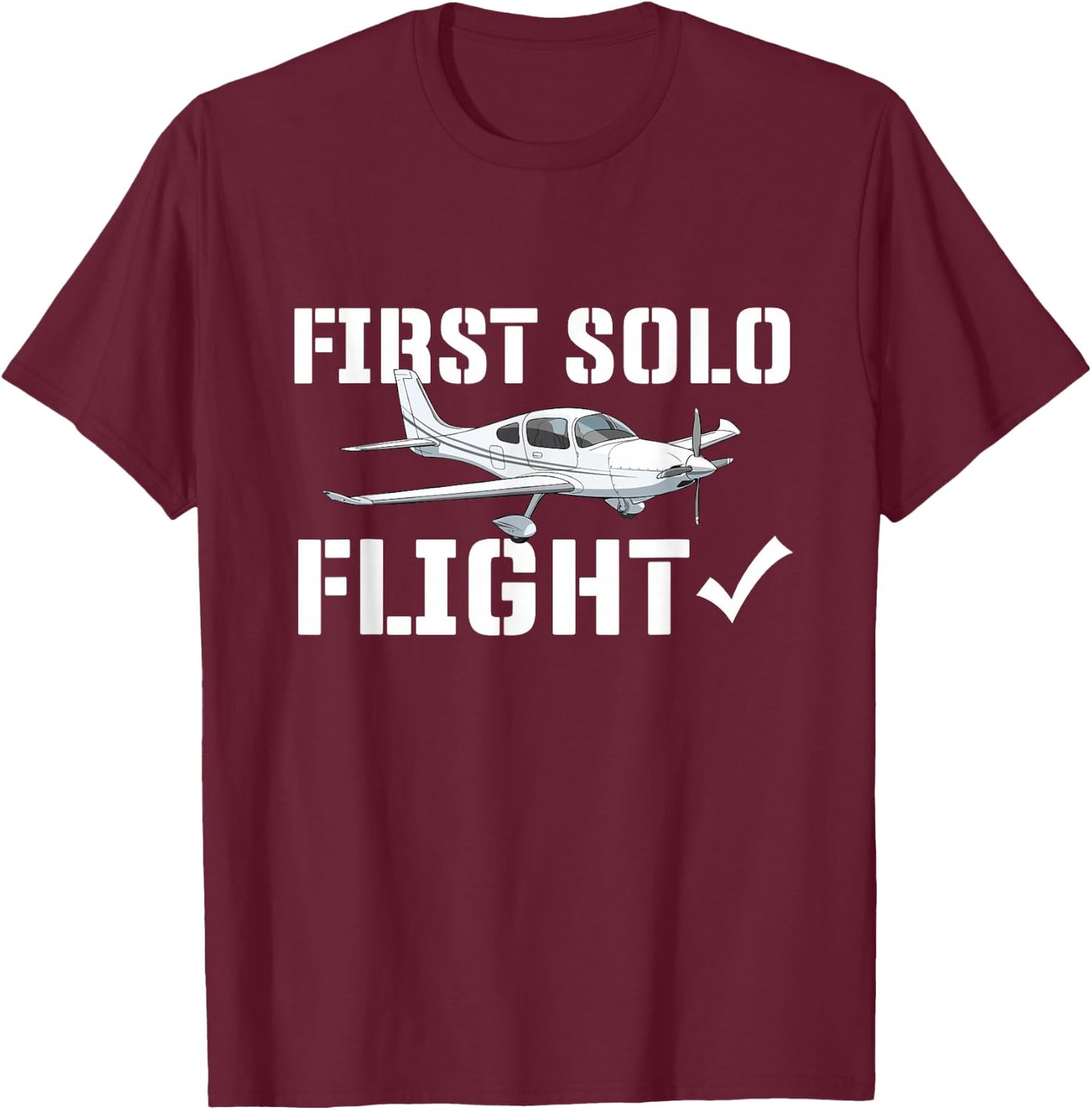 First Solo Flight - Airline Pilot Aviation Aircraft Lover T-Shirt - T-Shirt | Maroon