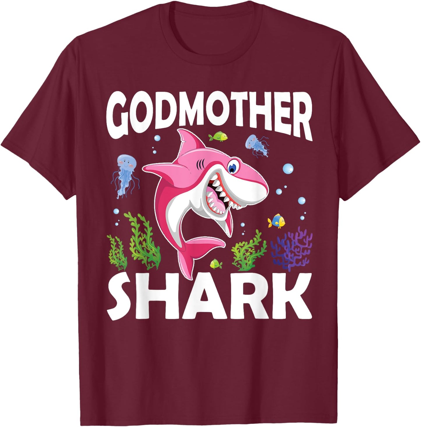 Love Smile Nice Fish Godmother Shark In The Sea T-Shirt - T-Shirt | Maroon