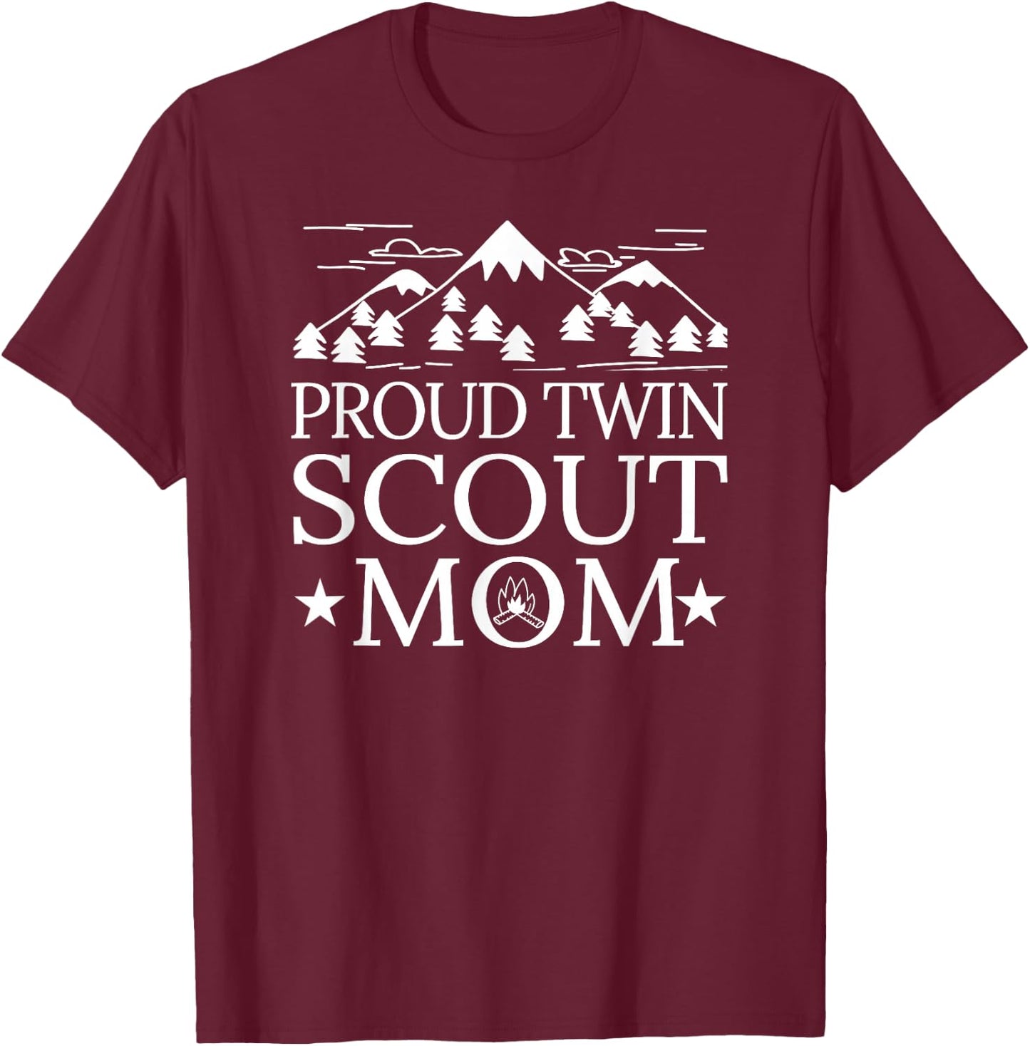 Proud Twin Scout Mom Funny Gift T-Shirt - T-Shirt | Maroon