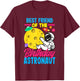 Best Friend Of The Birthday Astronaut Birthday T-Shirt - T-Shirt | Maroon