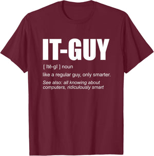 IT-Guy Tech-Support Sysadmin Computer T-Shirt - T-Shirt | Maroon