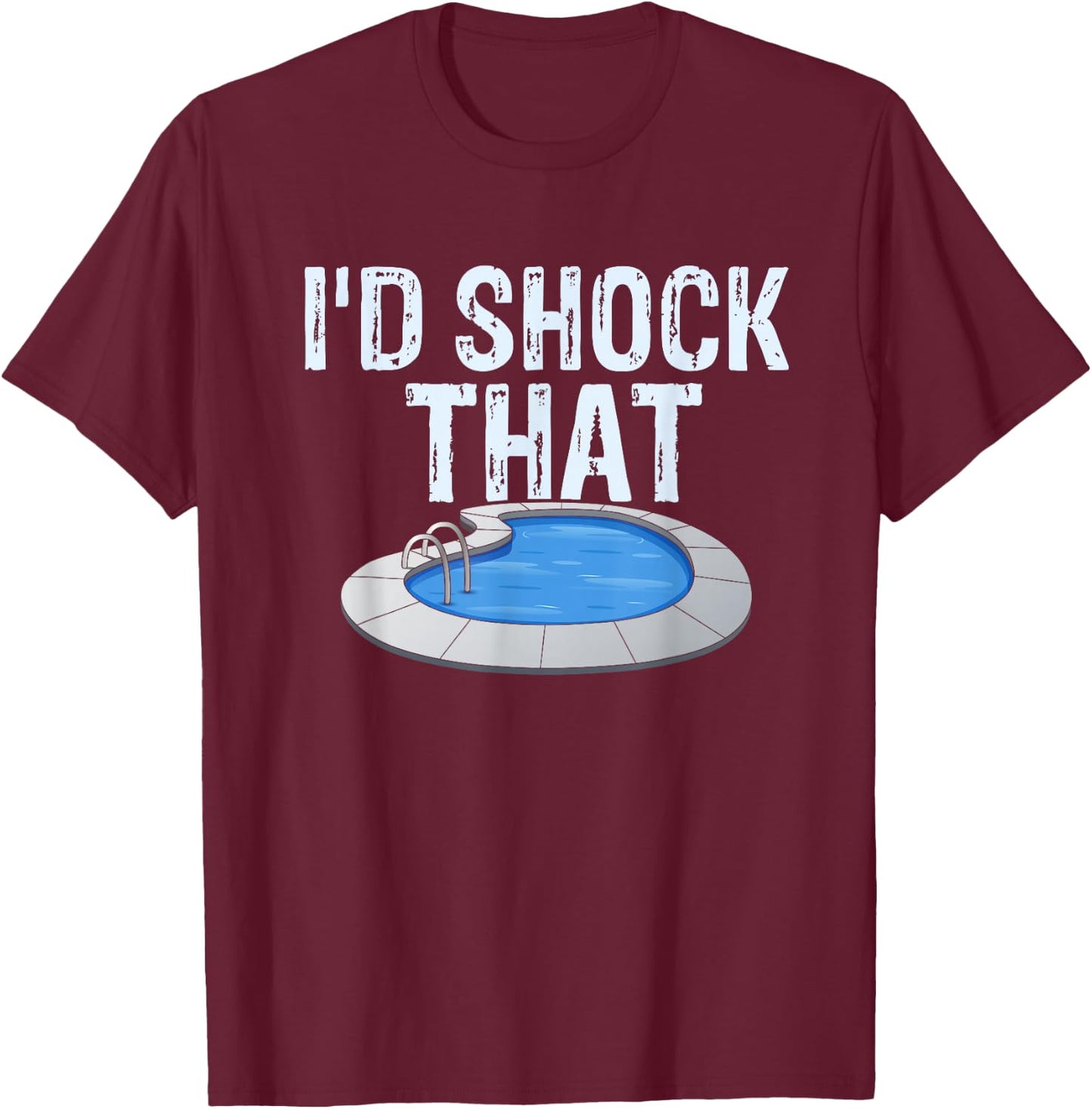 Pool Guy Design for Swimming Pool Boy and Pool Cleaner T-Shirt - T-Shirt | Maroon