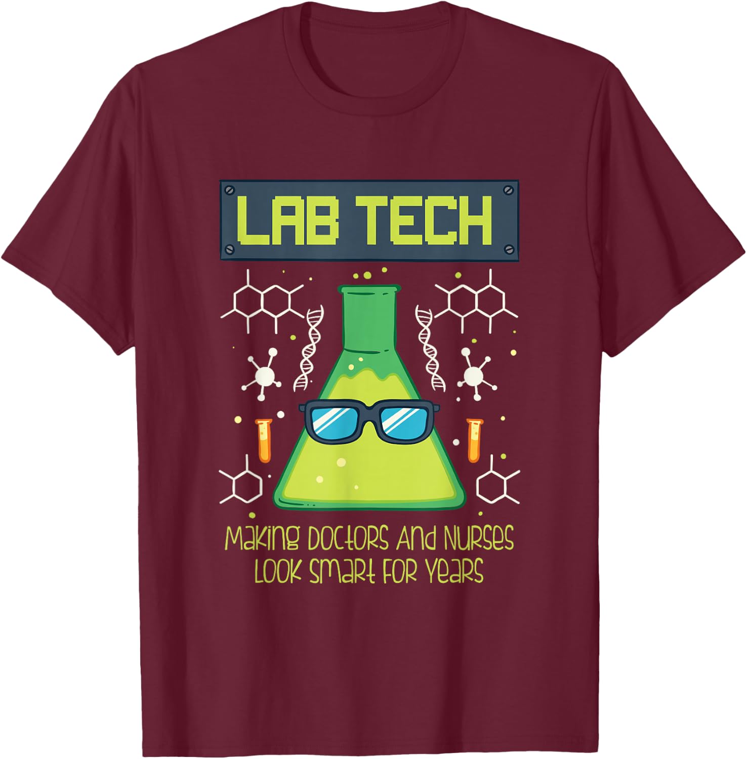Funny Science Puns Humor Gift Lab Tech For Scientists T-Shirt - T-Shirt | Maroon
