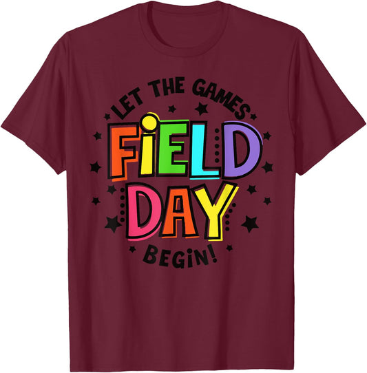 Teacher Student Field Day Let The Games Begin Field Day T-Shirt - T-Shirt | Maroon