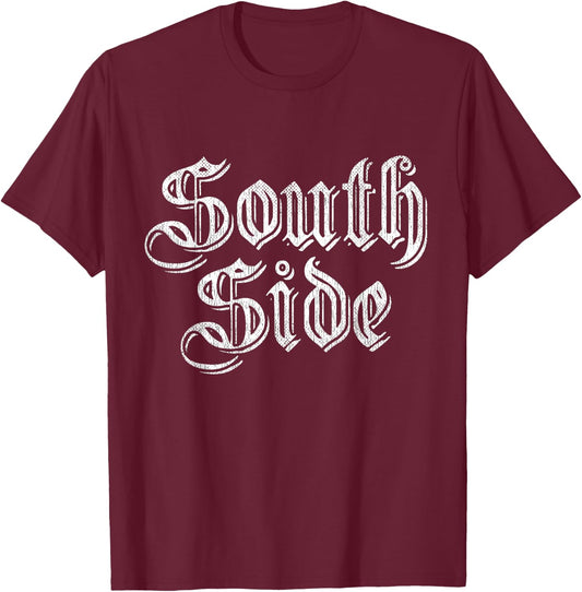 Classic South Side Chicago Distressed South Side T-Shirt - T-Shirt | Maroon