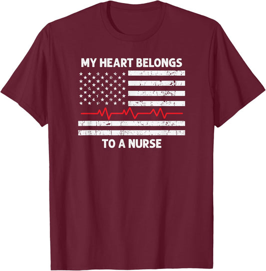 Flag Heartbeat My Heart Belongs to a Nurse Husband Boyfriend T-Shirt - T-Shirt | Maroon